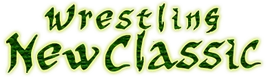Wrestling New Classic