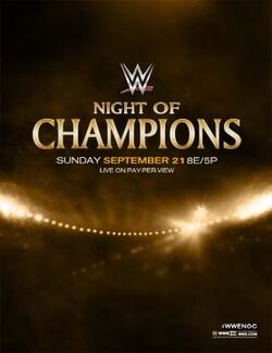 Night of Champions | Pro Wrestling | Fandom