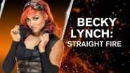 Becky Lynch: Straight Fire