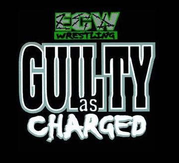 Guilty as Charged | Pro Wrestling | Fandom