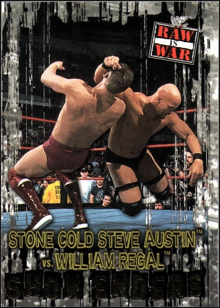 2001 Wwf Raw Is War Fleer Stone Cold Steve Austin Vs William Regal No 86 Pro Wrestling Fandom Kurt angle then comes out with his own mic and says he wants to apologize for his comments on raw comparing chris benoit to terrell. stone cold steve austin vs william