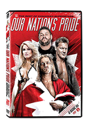 Our Nation’s Pride: The Best of Canadian Superstars