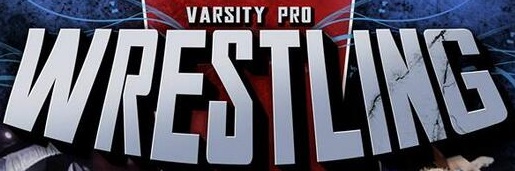 Varsity Pro Wrestling | Pro Wrestling | Fandom