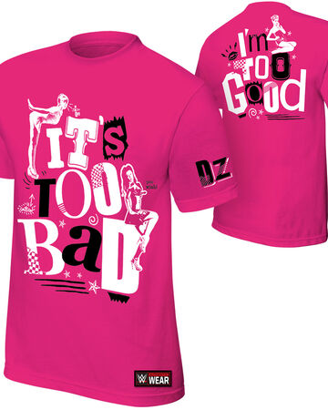 Dolph Ziggler It S Too Bad I M Too Good Pink T Shirt Pro Wrestling Fandom Dolph Ziggler It S Too Bad I M Too Good Pink T Shirt Pro Wrestling Fandom