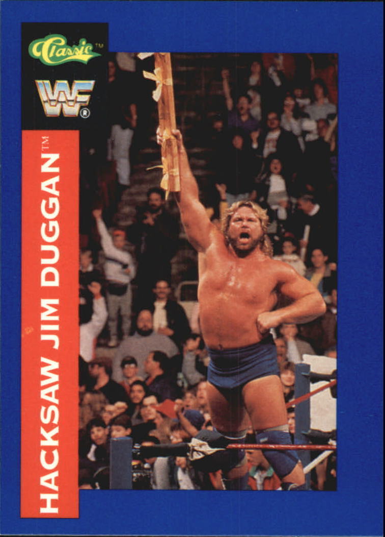 Hacksaw Jim Duggan Signed 1990 Classic WWE Card #110 Autograph Auto WWF Legend 