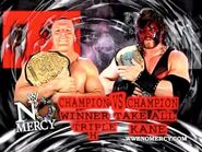 Triple H (c) vs. Kane (c) in a Unification match for the WWE Intercontinental Championship and World Heavyweight Championship