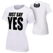 Daniel Bryan "Just Say Yes" Women's T-Shirt