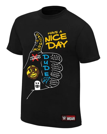 Mick foley have a nice day shirt Clearance