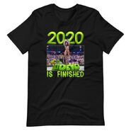 Sasha Banks "2020 is Finished" T-Shirt