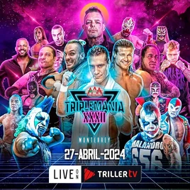 TripleMania XXXII Monterrey poster