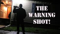 THE WARNING SHOT!.jpg