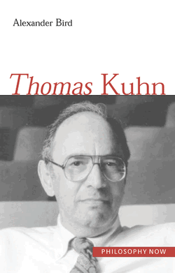 Thomas Kuhn by Alexander Bird