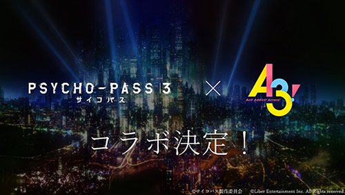 PSYCHO-PASS 3 × A3! SPECIAL COLLAB | Psycho-Pass Wiki | Fandom