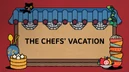 Thechefsvacation