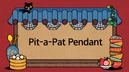 Pit-a-PatPendant