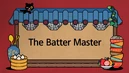 TheBatterMaster