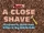 A Close Shave