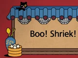 Boo! Shriek!