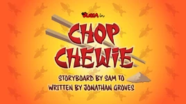 ChopChewie