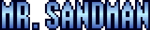 Mr. Sandman SNES name