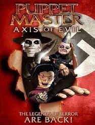 Puppet Master: Axis of Evil (108 KB) Puppet Master: Axis of Evil