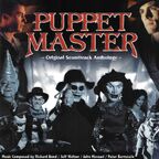 Puppet Master 1,2,3,4, Curse, Retro, vs Demonic Toys, Axis of Evil soundtrack