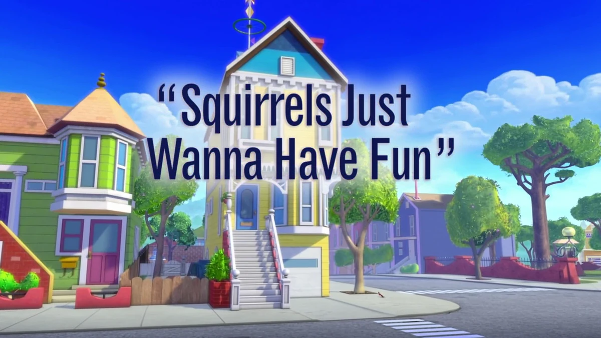 Squirrels Just Wanna Have Fun Puppy dog pals Wiki Fandom