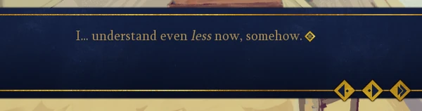 Iunderstandevenlessnowsomehow