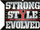 Strong Style Evolved