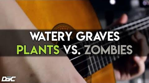 Watery Graves (Plants vs