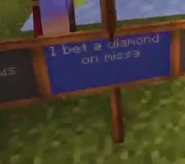 I bet a diamond on missa