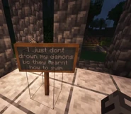 I just don't drown my demons because they learned how to swim