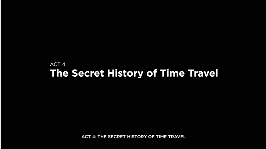 Act 4: The Secret History of Time Travel | Quantum Break Wiki | Fandom