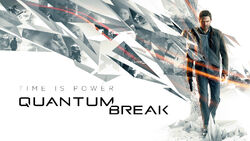 Return, Quantum Break Wiki