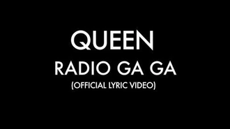 Queen_-_Radio_Ga_Ga_(Official_Lyric_Video)