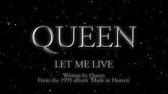 Queen_-_Let_Me_Live_(Official_Lyric_Video)