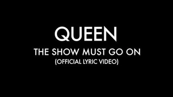 The Show Must Go On Queenpedia Fandom