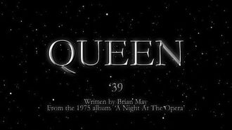 Queen_-_'39_(Official_Lyric_Video)