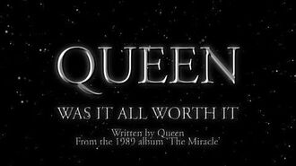 Queen_-_Was_It_All_Worth_It_-_(Official_Lyric_Video)