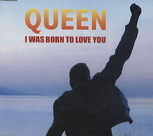 Queen+-+I+Was+Born+To+Love+You+-+3 +CD+SINGLE-313795