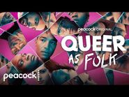 Queer as Folk - Official Trailer - Peacock Original