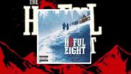 The Hateful Eight Soundtrack - I Quattro Passeggeri (Ennio Morricone)