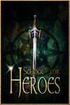 School For Heroes