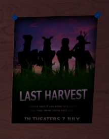 Last Harvest Poster (Reference to L4D's Blood Harvest Campaign).
