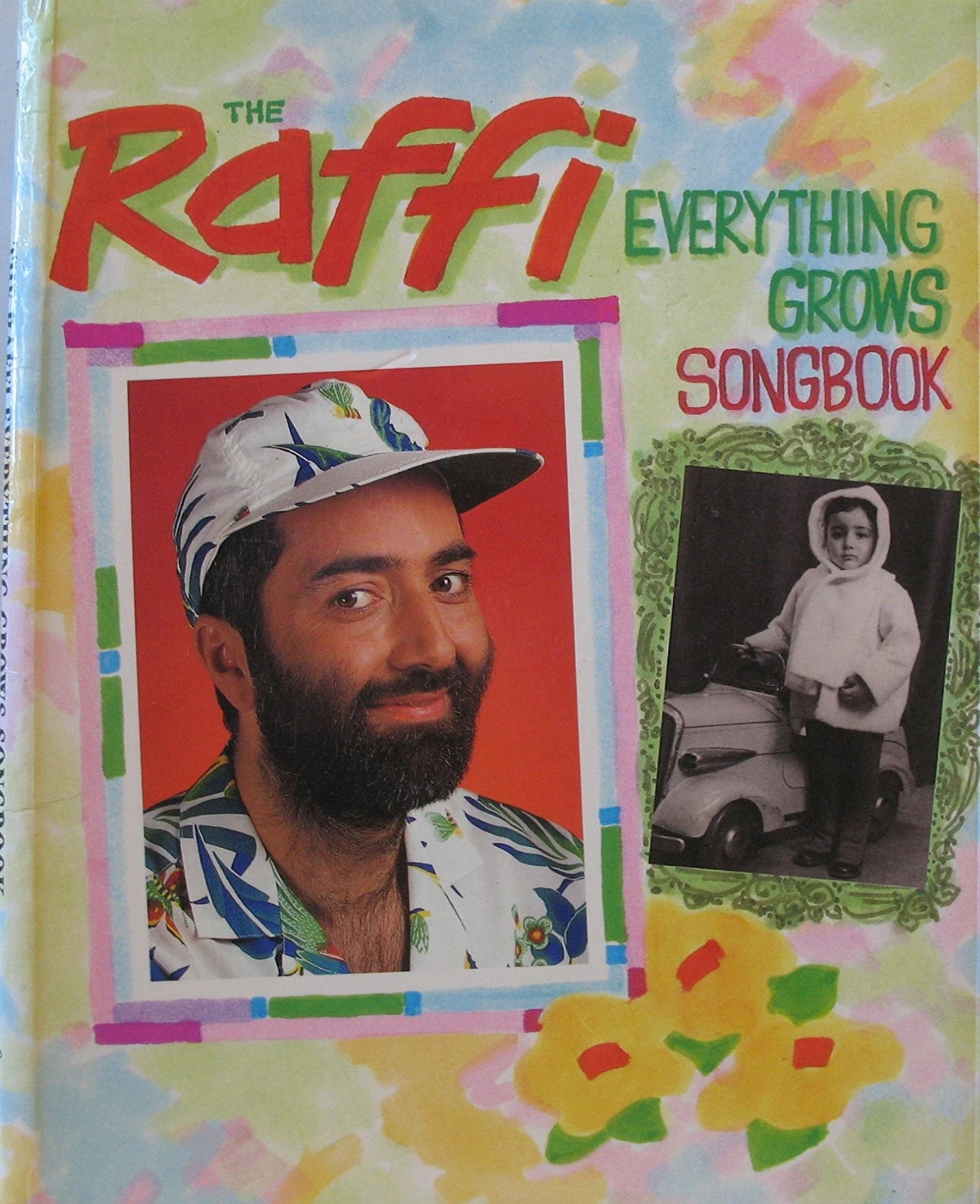 The Raffi Everything Grows Songbook | Raffi Wiki | Fandom