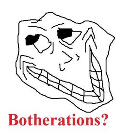 Botherface