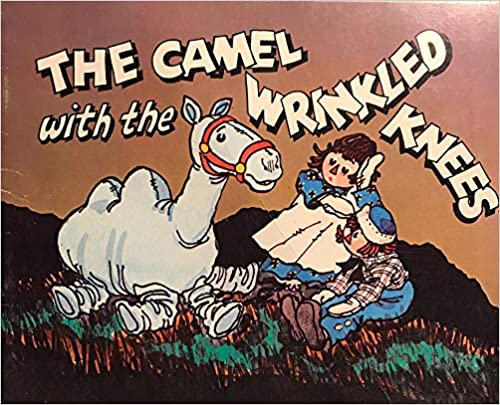 The Camel With The Wrinkled Knees cassette Raggedy Ann Wiki Fandom