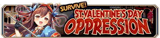 Survive! St. Valentine's Day Oppression (Epic Quest) - Small Banner