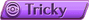 Tricky.png