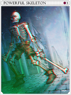 PowerfulSkeletonCard.png